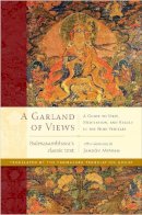 Padmasambhava, Mipham, Jamgon - A Garland of Views: A Guide to View, Meditation, and Result in the Nine Vehicles - 9781611802962 - V9781611802962