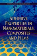 Keri A. Wilkinson (Ed.) - Adhesive Properties in Nanomaterials, Composites & Films - 9781612092683 - V9781612092683