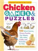 Hovanec, Helene; Merrell, Patrick - Chicken Games & Puzzles - 9781612120874 - V9781612120874