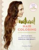 Christine Shahin - Natural Hair Coloring - 9781612125985 - V9781612125985
