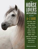 Jessie Haas - Horse Lovers Encyclopedia, the - 9781612126784 - V9781612126784