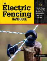 Ann Larkin Hansen - Electric Fencing Handbook, the - 9781612128917 - V9781612128917