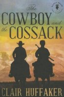 Christi Caldwell - The Cowboy and the Cossack - 9781612183695 - V9781612183695