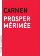 Prosper Merimee - Carmen - 9781612192260 - V9781612192260