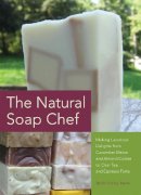 Heidi Corley Barto - The Natural Soap Chef - 9781612430621 - V9781612430621