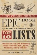 Jamie Frater - Listverse.com's Epic Book of Mind-Boggling Lists - 9781612432977 - V9781612432977