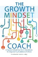 Annie Brock - The Growth Mindset Coach: A Teacher´s Month-by-Month Handbook for Empowering Students to Achieve - 9781612436012 - V9781612436012