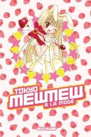 Mia Ikumi - Tokyo Mew Mew a La Mode Omnibus - 9781612624198 - V9781612624198