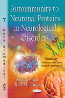 Sandra Amor - Autoimmunity to Neuronal Proteins in Neurological Disorders - 9781613243978 - V9781613243978
