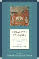 Bogin, Benjamin, Quintman, Andrew - Himalayan Passages: Tibetan and Newar Studies in Honor of Hubert Decleer (Studies in Indian and Tibetan Buddhism) - 9781614290735 - V9781614290735