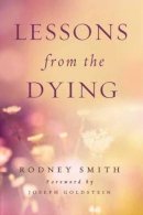 Rodney Smith - Lessons from the Dying - 9781614291947 - V9781614291947
