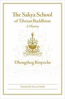 Dhongthog Rinpoche - The Sakya School of Tibetan Buddhism - 9781614292524 - V9781614292524
