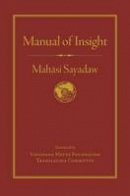 Mahasi Sayadaw - Manual of Insight - 9781614292777 - V9781614292777