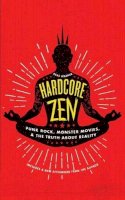Brad Warner - Hardcore Zen - 9781614293163 - V9781614293163