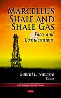G L Navarro - Marcellus Shale & Shale Gas: Facts & Considerations - 9781614701736 - V9781614701736