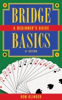 Ron Klinger - Bridge Basics: A Beginner´s Guide - 9781616082338 - V9781616082338