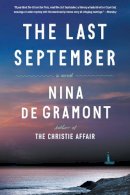 Nina De Gramont - The Last September: A Novel - 9781616206093 - V9781616206093