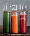 Erin Quon - The Juice Solution - 9781616286835 - V9781616286835