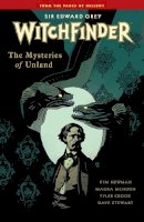 Mike Mignola - Witchfinder Volume 3 The Mysteries of Unland - 9781616556303 - V9781616556303