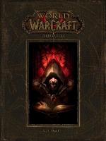 Blizzard Entertainment - World of Warcraft: Chronicle Volume 1 - 9781616558451 - V9781616558451
