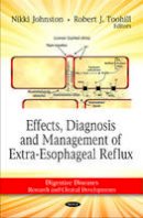 Sally Rooney - Effects, Diagnosis & Management of Extra-Esophageal Reflux - 9781616681777 - V9781616681777