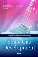 Unknown - Shale Gas Development - 9781616685454 - V9781616685454