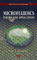Ivan A. Kuznetsov (Ed.) - Microfluidics: Theory & Applications - 9781616685706 - V9781616685706