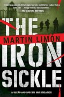 Martin Limon - The Iron Sickle - 9781616955687 - V9781616955687