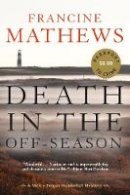 Francine Mathews - Death In The Off-season - 9781616957261 - V9781616957261