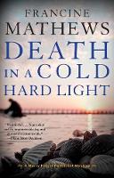 Francine Mathews - Death In A Cold Hard Light: A Merry Folger Nantucket Mystery - 9781616957568 - V9781616957568