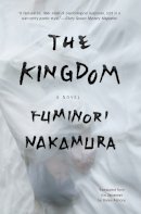 Fuminori Nakamura - The Kingdom: A Novel - 9781616958107 - V9781616958107