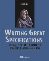 Kamil Nicieja - Writing Great Specifications - 9781617294105 - V9781617294105