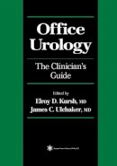 James C. . Ed(S): Ulchaker - Office Urology - 9781617371882 - V9781617371882