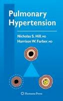 Nicholas S. Hill - Pulmonary Hypertension (Contemporary Cardiology) - 9781617377020 - V9781617377020