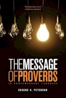 Eugene H. Peterson - The Book of Proverbs - 9781617472725 - V9781617472725
