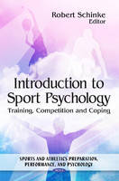Dr. Robert Schinke (Ed.) - Introduction to Sport Psychology - 9781617619731 - V9781617619731