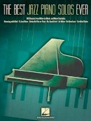 Various - The Best Jazz Piano Solos Ever: 80 Classics, From Miles to Monk and More - 9781617741029 - V9781617741029