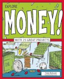 Cindy Blobaum - Explore Money!: WITH 25 GREAT PROJECTS - 9781619302594 - V9781619302594