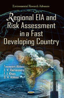 Tasneem Abbasi - Regional EIA & Risk Assessment in a Fast Developing Country - 9781619422346 - V9781619422346