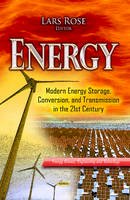 Lars Rose - Energy: Modern Energy Storage, Conversion & Transmission in the 21st Century - 9781619425262 - V9781619425262