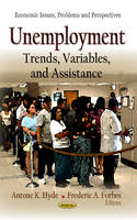 Hyde A.k. - Unemployment: Trends, Variables, & Assistance - 9781619426436 - V9781619426436