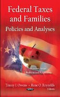 T I Owens - Federal Taxes & Families: Policies & Analyses - 9781619428645 - V9781619428645