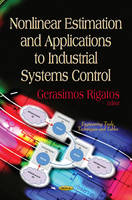 M Zafirovski - Nonlinear Estimation & Applications to Industrial Systems Control - 9781619428980 - V9781619428980