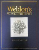 Interweave - Weldon's Practical Needlework: Deluxe Edition - 9781620337417 - V9781620337417