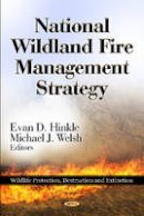 E D Hinkle - National Wildland Fire Management Strategy - 9781620810835 - V9781620810835
