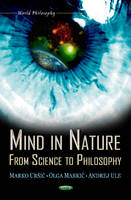 Olga Markic - Mind in Nature: From Science to Philosophy - 9781620812679 - V9781620812679