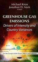 Michael Knox - Greenhouse Gas Emissions: Drivers of Intensity & Country Variances - 9781620812877 - V9781620812877