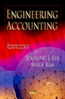 Joosung J. Lee - Engineering Accounting - 9781620812952 - V9781620812952