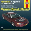 Haynes Publishing - Subaru Legacy & Forester covering Legacy (2000-2009) & Forester (2000-2008), inc. Legacy Outback & Baja Haynes Repair Manual (USA) - 9781620920046 - V9781620920046