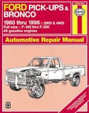 Haynes Publishing - Ford pick-ups F-100-F-350 & Bronco (1980-1996) & F-250HD & F-350 (1997) Haynes Repair Manual (USA) - 9781620920107 - V9781620920107